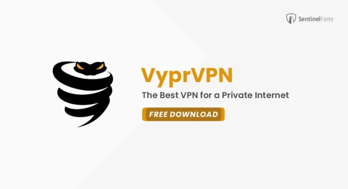 VyprVPN 2025 Free Trial